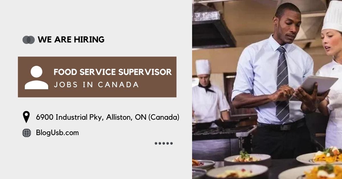 Food Service Supervisor Jobs in Canada