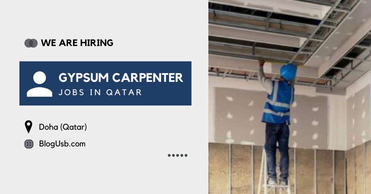 Gypsum Carpenter Jobs in Qatar