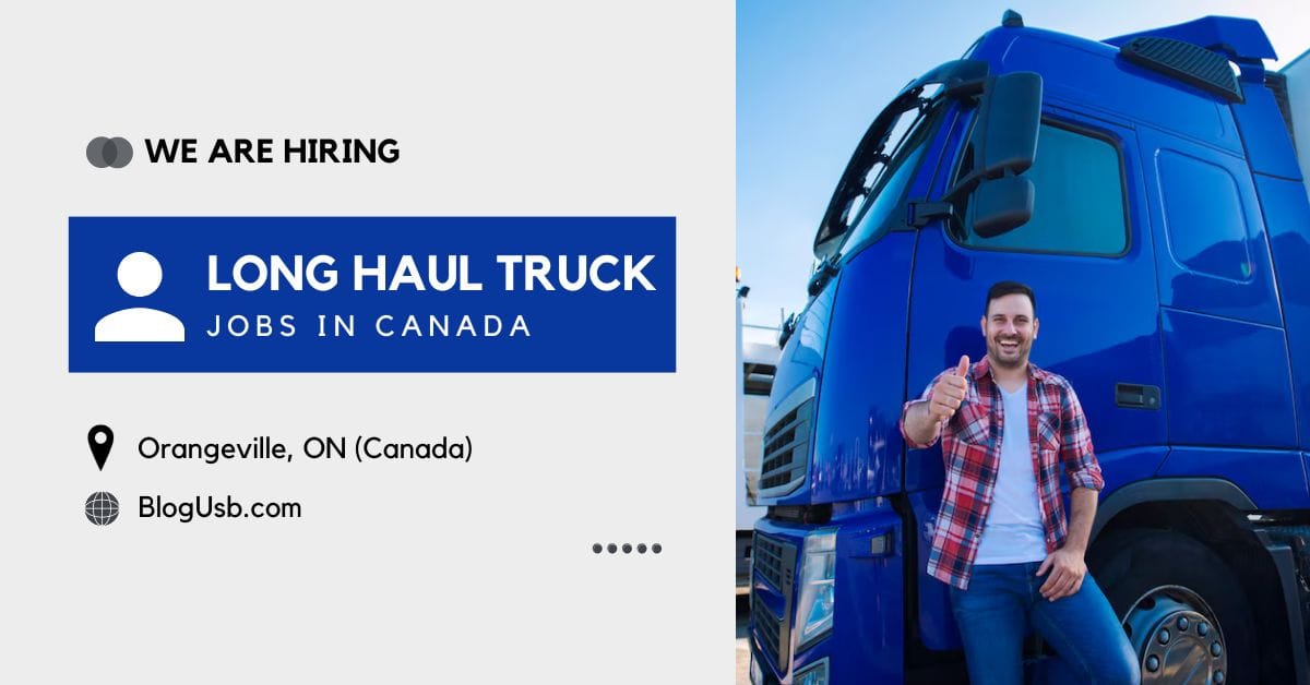 Long Haul Truck Drivers Jobs in Canada