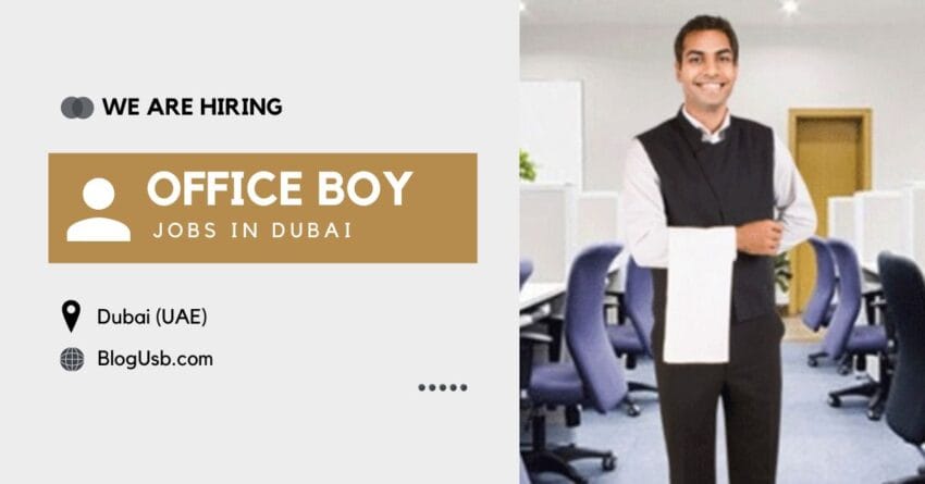 Office Boy Jobs in Dubai